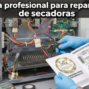 Guía profesional para reparación de secadoras